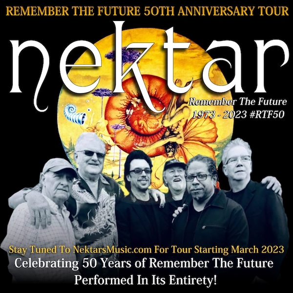 NEKTAR Remember The Future 1973-2023 w/Epic Tantrum 7pm $35