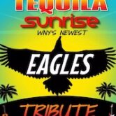 Tequila Sunrise Tribute to The Eagles 8pm $15